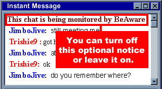 BeAware: Example Instant Message
